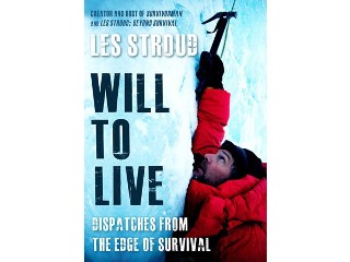 Image for Les Stroud Survivorman Will To Live Signed Copy